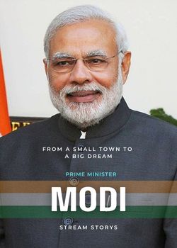 Cover image for Narendra Modi - a Biography story on Stream Storys