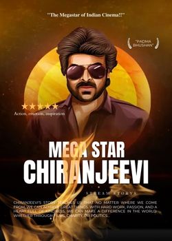 Cover image for Megastar Chiranjeevi - a Biography story on Stream Storys