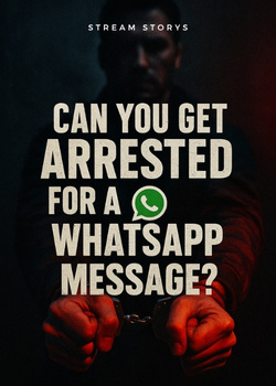Cover image for Can you get arrested for a Whatsapp message? Here's the Truth - a Law story on Stream Storys