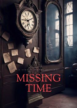 Cover image for Missing Time - a Mystery story on Stream Storys